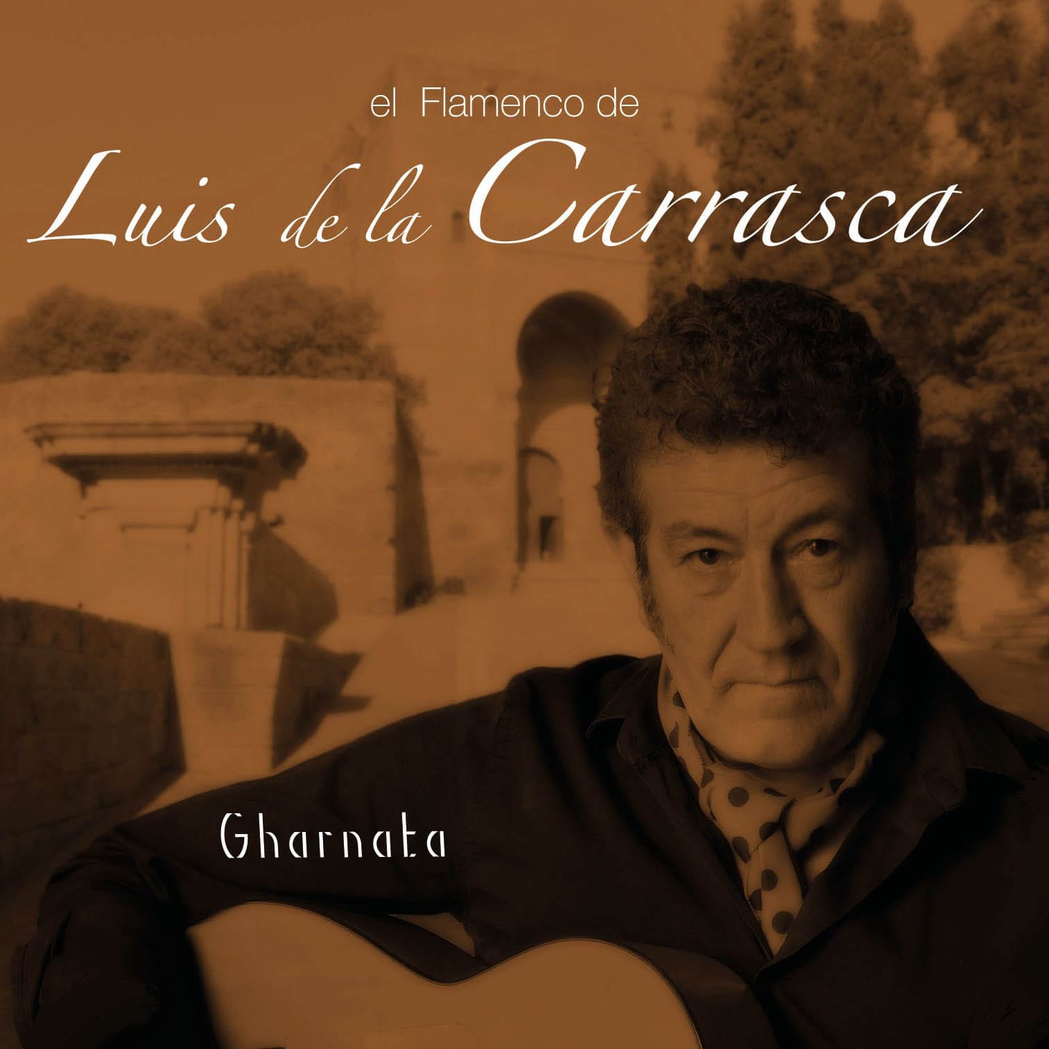 Luis de la Carrasca - Gharnata